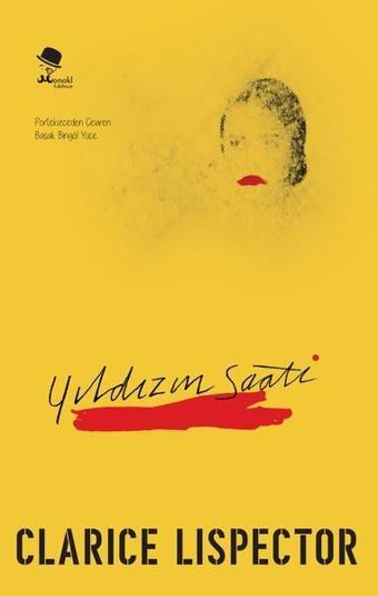 Yıldızın Saati - Clarice Lispector - Monokl