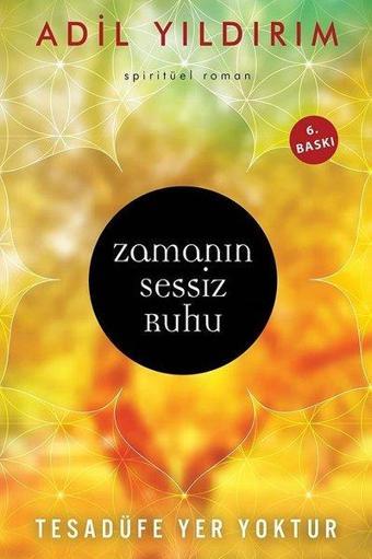 Zamanın Sessiz Ruhu - Adil Yıldırım - Cinius Yayınevi