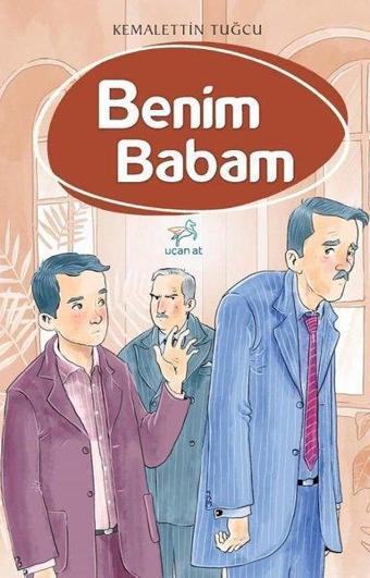 Benim Babam - Kemalettin Tuğcu - Uçan At