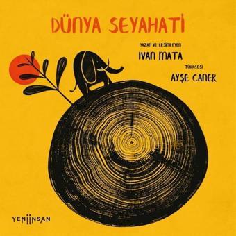 Dünya Seyahati - Ivan Mata - Yeni İnsan Yayınevi