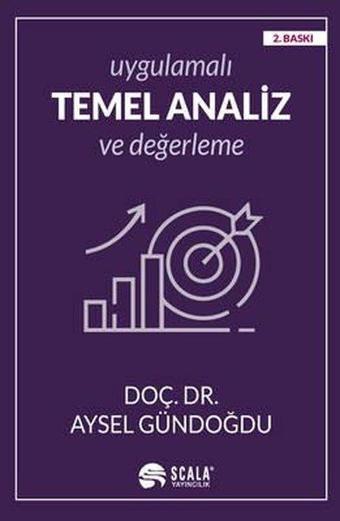 Uygulamalı Temel Analiz ve Değerleme - Aysel Gündoğdu - Scala Yayıncılık