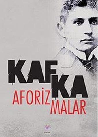 Aforizmalar - Franz Kafka - Nilüfer Yayınları