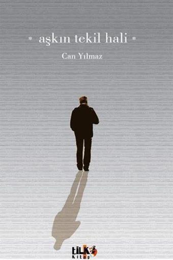 Aşkın Tekil Hali - Tilki Kitap
