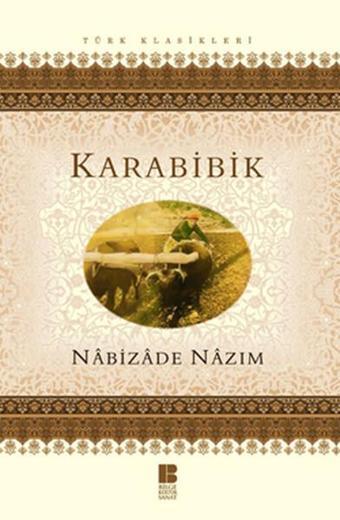 Karabibik - Nabizade Nazım - Bilge Kültür Sanat