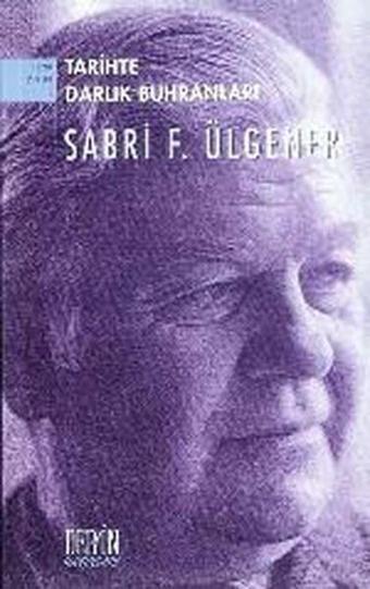 Tarihte Darlık Buhranları - Sabri F. Ülgener - Derin Yayınları