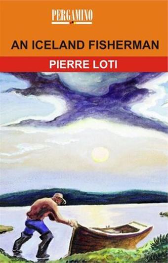 An Iceland Fisherman - Pierre Loti - Pergamino