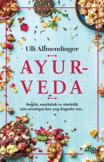 Ayurveda - Ulli Allmendinger - Doğan Novus