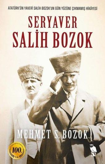 Seryaver Salih Bozok - Mehmet S. Bozok - Nemesis Kitap Yayınevi