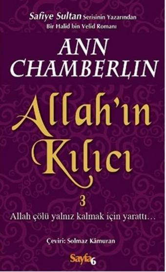 Allah'ın Kılıcı 3 - Ann Chamberlin - Sayfa 6