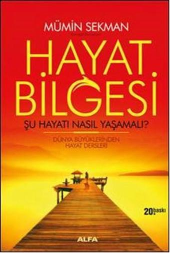 Hayat Bilgesi - Mümin Sekman - Alfa Yayıncılık