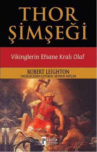 Thor Şimşeği - Robert Leighton - Parola Yayınları