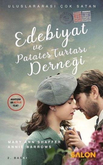 Edebiyat ve Patates Turtası Derneği - Annie Barrows - Salon Yayınları