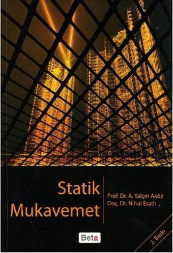 Statik Mukavemet - Nihal Eratlı - Beta Yayınları