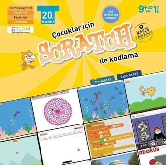 Çocuklar İçin Scratch İle Kodlama 9+ Yaş 1. Kitap - Hakan Ataş - Abaküs Kitap