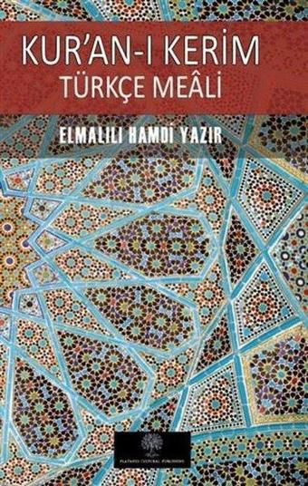 Kuran-ı Kerim Türkçe Meali - Platanus Publishing
