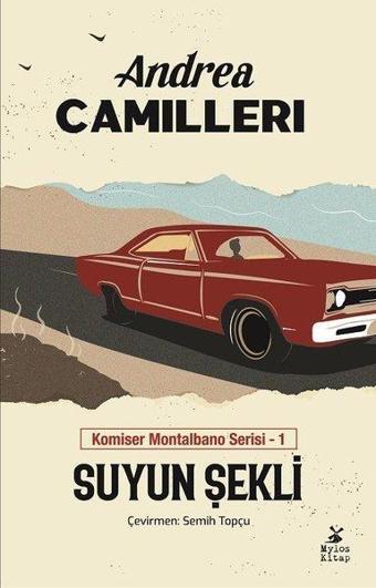 Suyun Şekli - Komiser Montalbano Serisi 1 - Andrea Camilleri - Mylos Kitap