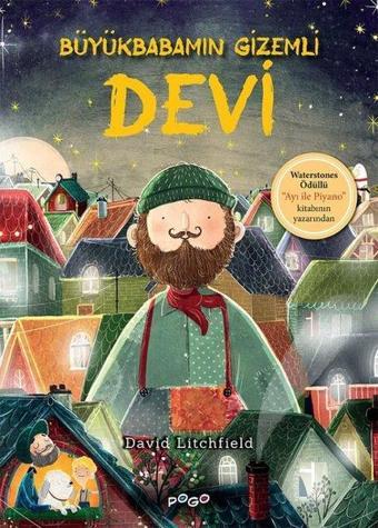 Büyükbabamın Gizemli Devi - David Litchfield - Pogo