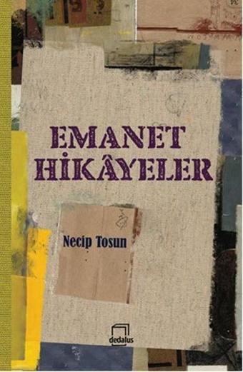 Emanet Hikayeler - Necip Tosun - Dedalus