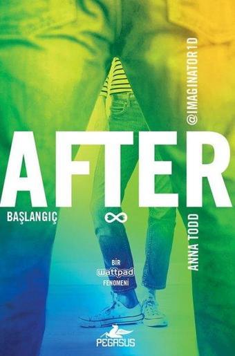 After 5-Başlangıç - Anna Todd - Pegasus Yayınevi