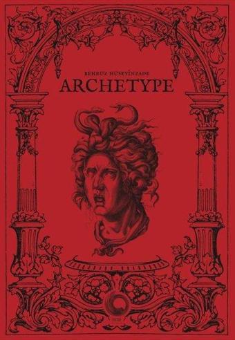 Archetype - Behruz Huseyinzade - Vortex Yayıncılık