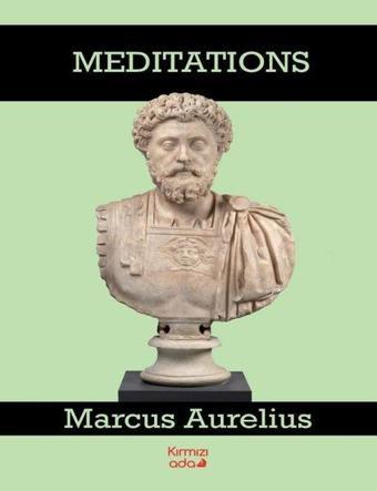 Meditations - Marcus Aurelius - Kırmızı Ada Yayınları