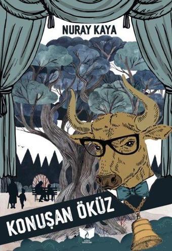 Konuşan Öküz - Nuray Kaya - Ateş Yayınları