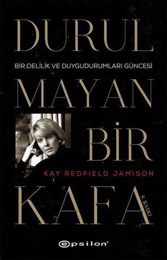 Durulmayan Bir Kafa - Kay Redfield Jamison - Epsilon Yayınevi