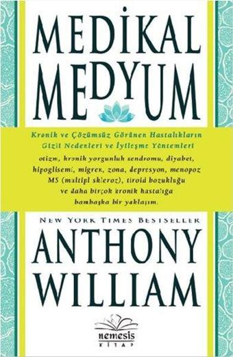 Medikal Medyum - Anthony William - Nemesis Kitap Yayınevi
