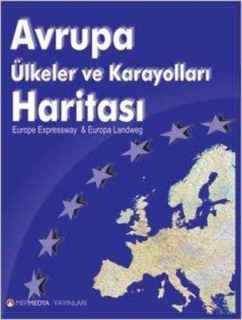 Avrupa Ülkeler ve Karayolları Haritası - Kolektif  - Mep Medya Yayınevi