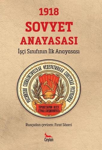 1918 Sovyet Anayasası - Kolektif  - Ceylan Yayıncılık