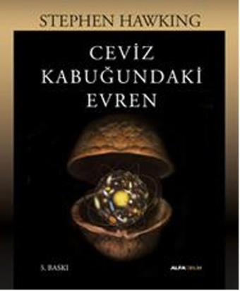 Ceviz Kabuğundaki Evren - Stephen Hawking - Alfa Yayıncılık