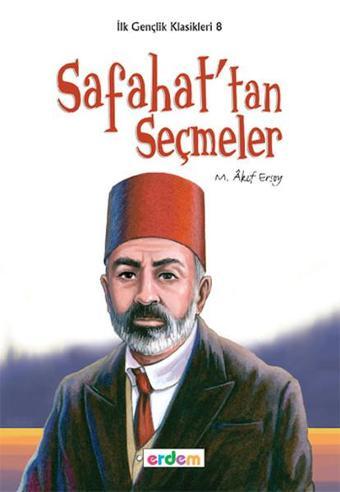 Safahat'tan Seçmeler - Mehmet Akif Ersoy - Genç Erdem