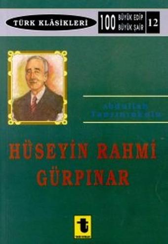 Hüseyin Rahmi Gürpınar - Abdullah Tanrınınkulu - Toker Yayınları