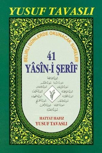 41 Yasin-i Şerif (1. Hamur - Şamua) (D34/Ş) - Yusuf Tavaslı - Tavaslı