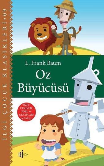 Oz Büyücüsü - Özel Etkinlik Soru ve Cevapları - Lyman Frank Baum - İlgi Kültür Sanat Yayınları