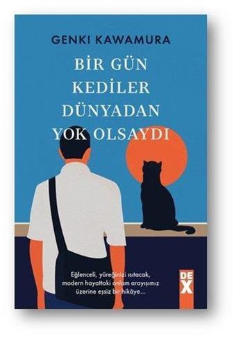 Bir Gün Kediler Dünyadan Yok Olsaydı - Genki Kawamura - DEX