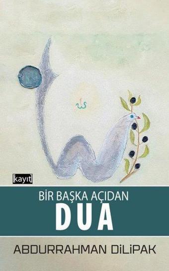 Bir Başka Açıdan Dua - Abdurrahman Dilipak - Kayıt