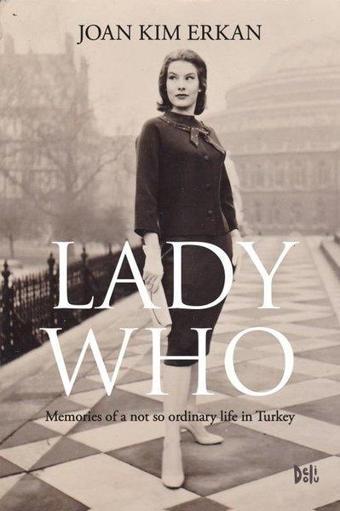 Lady Who - Joan Kim Erkan - DeliDolu