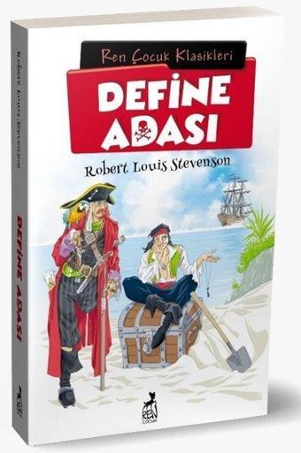 Define Adası - Çocuk Klasikleri - Robert Louis Stevenson - Ren Kitap Yayınevi