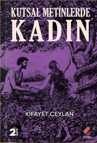 Kutsal Metinlerde Kadın - Kifayet Ceylan - Klaros Yayınları