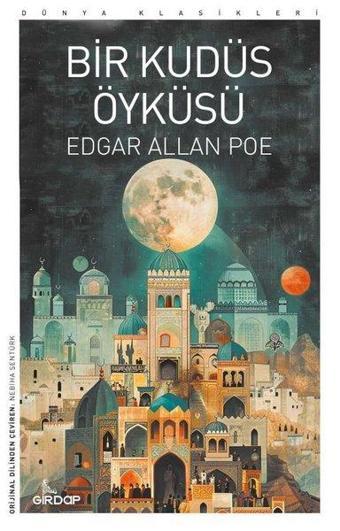 Bir Kudüs Öyküsü - Edgar Allan Poe - Girdap