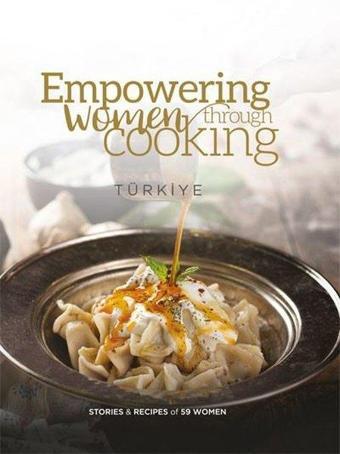 Empowering Women Through Cooking Türkiye - Kolektif  - Alfa Yayıncılık