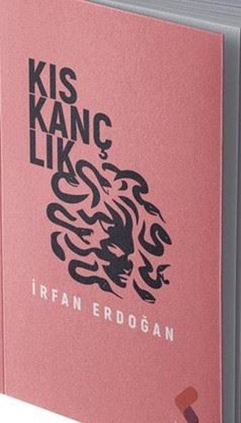 Kıskançlık - İrfan Erdoğan - Klaros Yayınları