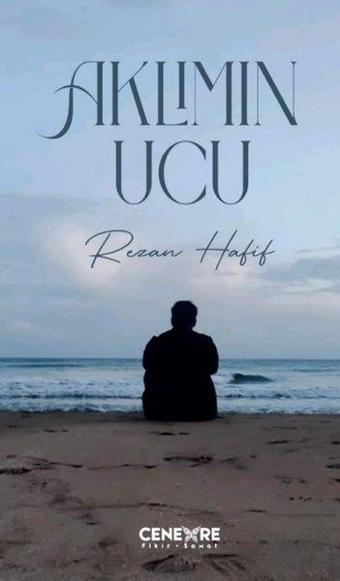 Aklımın Ucu - Rezan Hafif - Cenevre Fikir Sanat