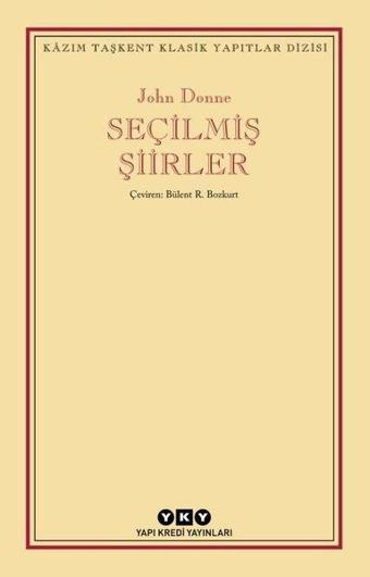 John Donne - Seçilmiş Şiirler - John Donne - Yapı Kredi Yayınları