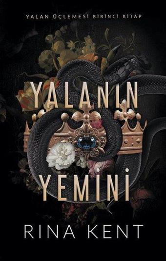 Yalanın Yemini - Yalan Üçlemesi Birinci Kitap - Rina Kent - Ren Kitap Yayınevi