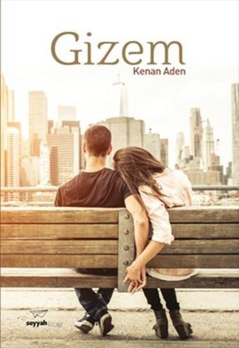 Gizem - Kenan Aden - Seyyah Kitap