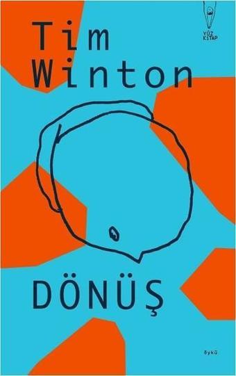 Dönüş - Tim Winton - Yüz Kitap