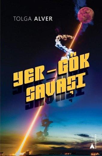 Yer Gök Savaşı - Tolga Alver - Kayalıpark