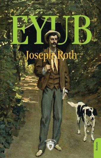 Eyub - Joseph Roth - Dorlion Yayınevi